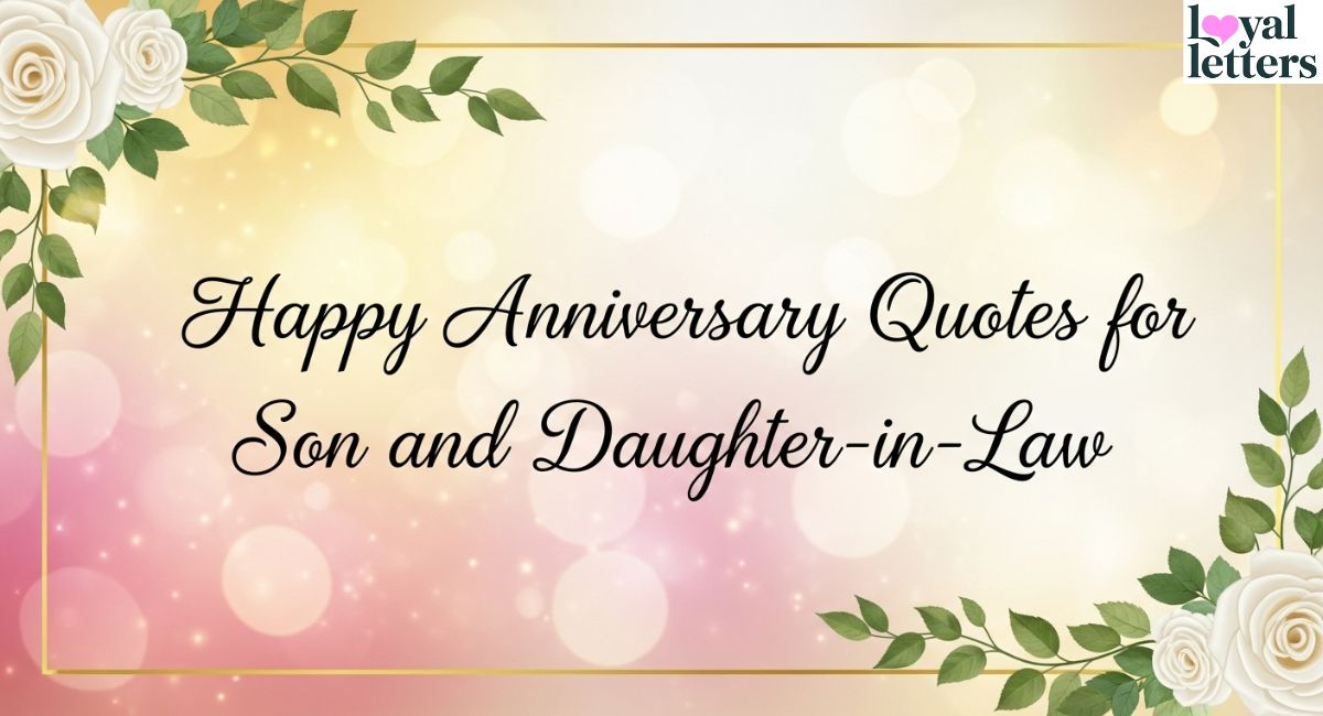 Happy Anniversary Quotes for Son and Daughter-in-Law
