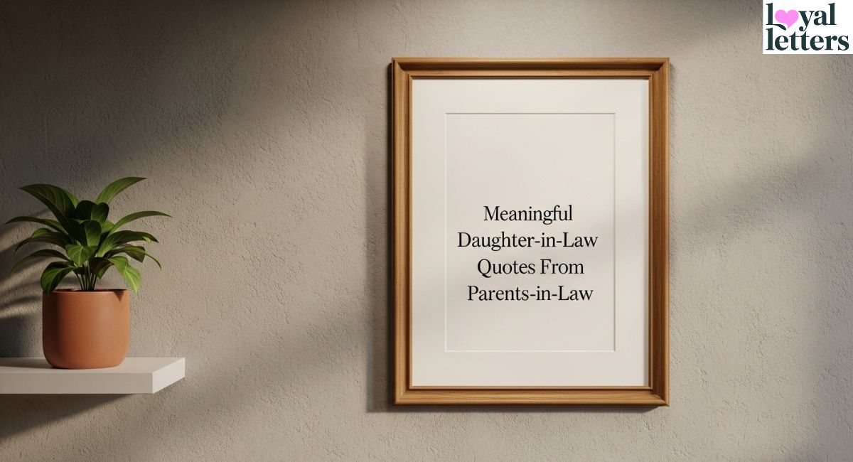 Meaningful Daughter-in-Law Quotes From Parents-in-Law