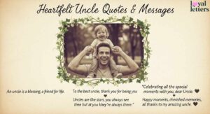 Heartfelt Uncle Quotes and Messages to Celebrate Life’s Special Moments