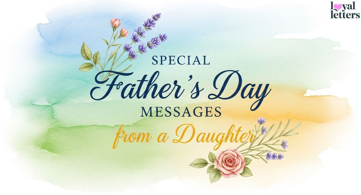 Special Father’s Day Messages from a Daughter