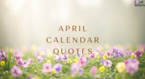 April Calendar Quotes