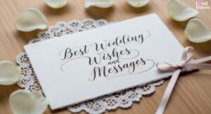 Best Wedding Wishes and Messages