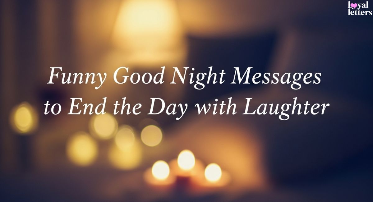 Messages to End the Day