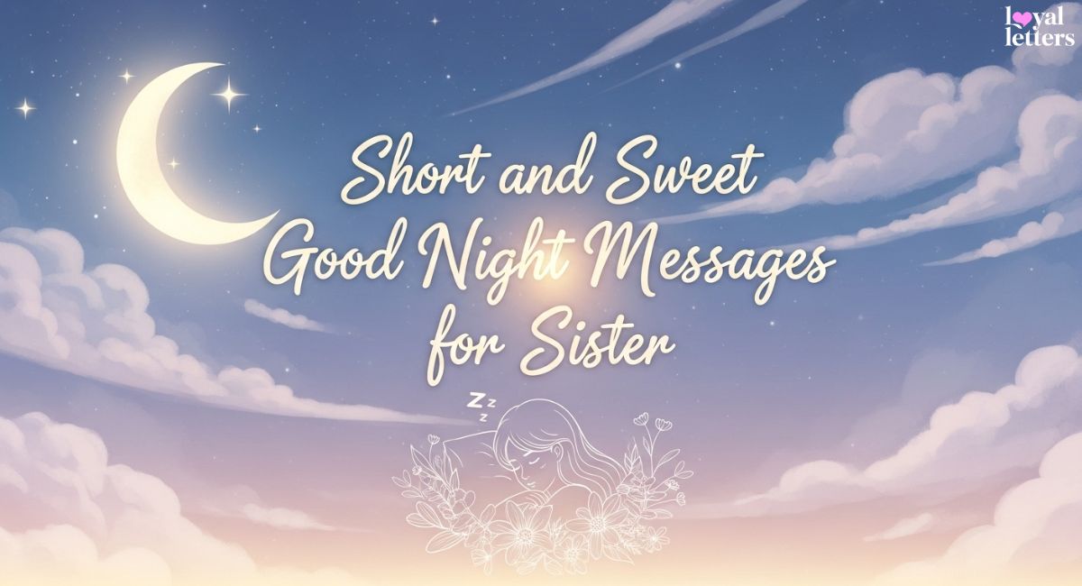 Short and Sweet Good Night Messages for Sister