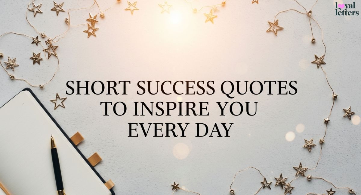 Short Success Quotes