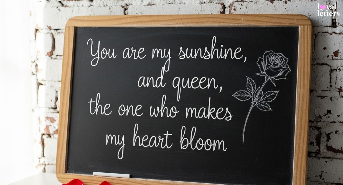 Sweet You Are My Queen Messages