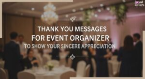 Thank You Messages for Event Organizer