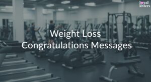 Weight Loss Congratulations Messages