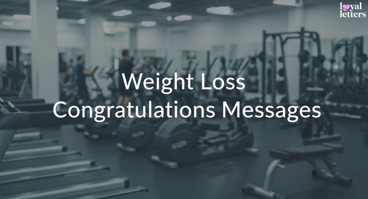 Weight Loss Congratulations Messages