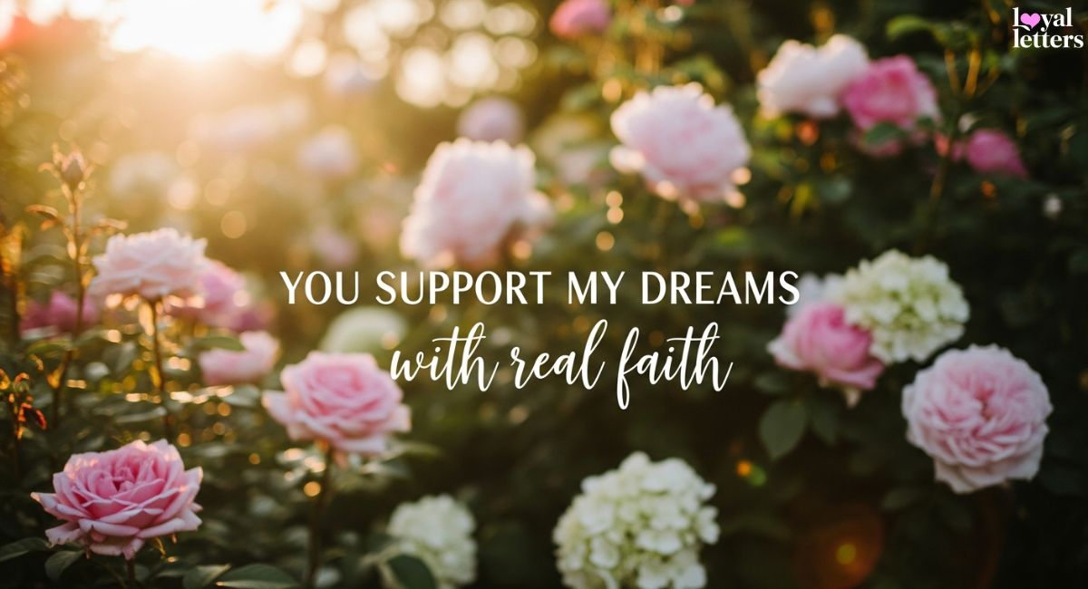 Your Supportive Love Quotes